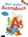 Mein grosses Ausmalbuch. ABC. Buchstaben und Anlaute фото книги маленькое 2