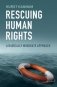 Rescuing Human Rights фото книги маленькое 2