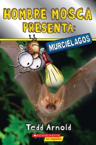 Hombre Mosca Presenta: Murcielagos фото книги
