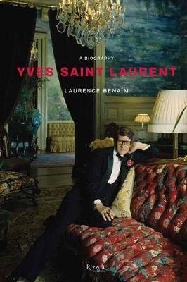 Yves Saint Laurent. A Biography фото книги
