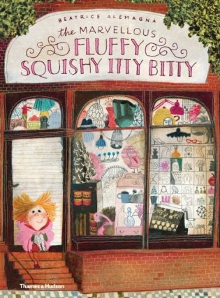 The Marvellous Fluffy Squishy Itty Bitty фото книги