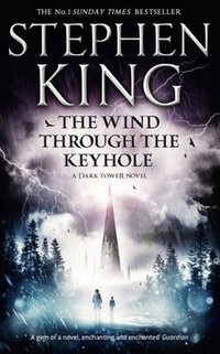 The Wind Through the Keyhole: A Dark Tower Novel фото книги