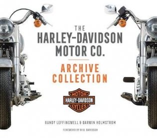 The Harley-Davidson Motor Co. Archive Collection фото книги