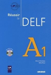 Reussir le DELF A1 (+ Audio CD) фото книги