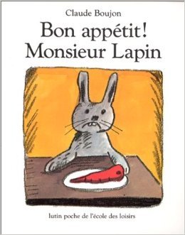 Bon Appetit Monsieur Lapin фото книги