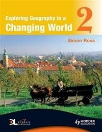 Exploring Geography in a Changing World 2 фото книги