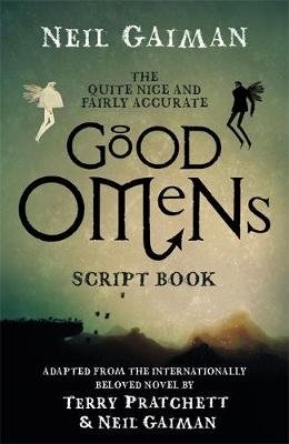 The Quite Nice and Fairly Accurate Good Omens. Script Book фото книги