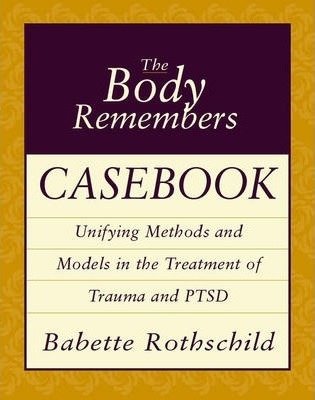 The Body Remembers Casebook фото книги