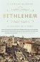 Bethlehem. Biography of a Town фото книги маленькое 2