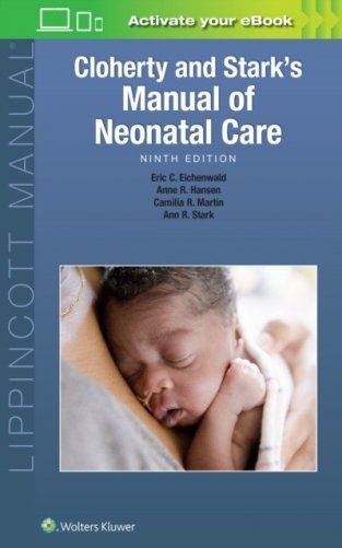 Cloherty and Stark's Manual of Neonatal Care фото книги