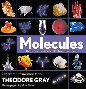 Molecules: The Elements and the Architecture of Everything фото книги