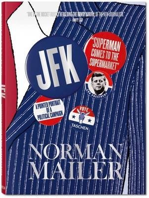 Norman Mailer. JFK. Superman Comes to the Supermarket фото книги