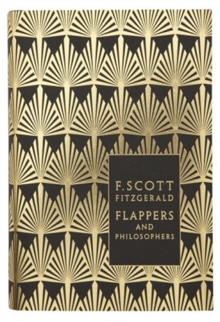 Flappers and Philosophers: The Collected Short Stories of F. Scott Fitzgerald фото книги
