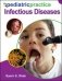 Pediatric Practice: Infectious Disease фото книги маленькое 2