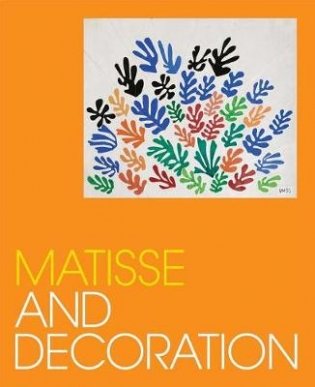 Matisse and Decoration фото книги