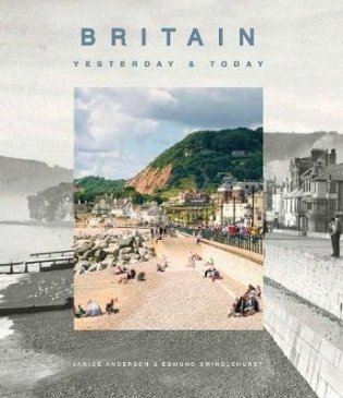 Britain. Yesterday & Today фото книги