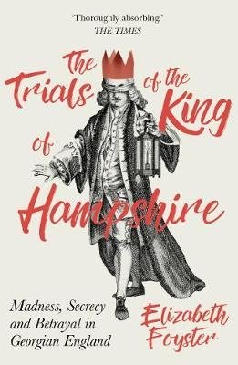 The Trials of the King of Hampshire фото книги