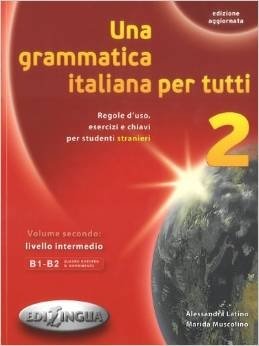 Grammatica italiana per tutti 2 livello intermedio фото книги