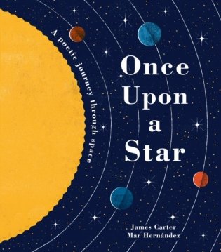 Once Upon a Star. The Story of Our Sun фото книги
