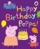 Happy Birthday, Peppa! фото книги маленькое 2