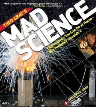 Theo Gray's Mad Science фото книги