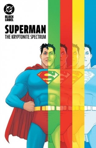 Superman: The Kryptonite Spectrum фото книги
