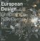 European Design Since 1985. Shaping the New Century фото книги маленькое 2