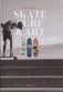 Skate, Surf & Art фото книги маленькое 2