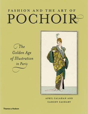 Fashion and the Art of Pochoir. The Golden Age of Illustration in Paris фото книги