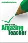 How to be an Amazing Teacher фото книги маленькое 2
