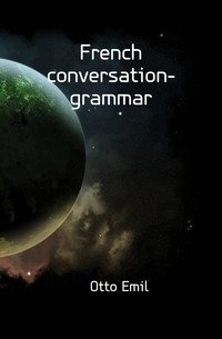 French conversation-grammar фото книги
