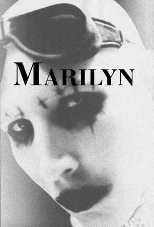 Marilyn Manson. Долгий, трудный путь из ада фото книги 15