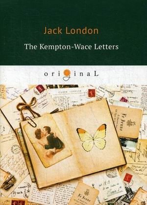 The Kempton-Wace Letters фото книги