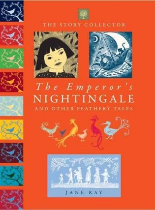 The Emperor's Nightingale and Other Feathery Tales фото книги