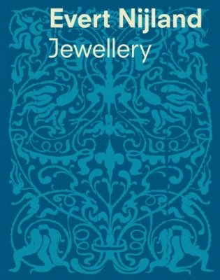 Evert Nijland. Jewellery фото книги