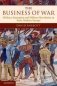 The Business of War. Military Enterprise and Military Revolution in Early Modern Europe фото книги маленькое 2
