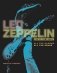 Led Zeppelin. All the Albums, All the Songs фото книги маленькое 2