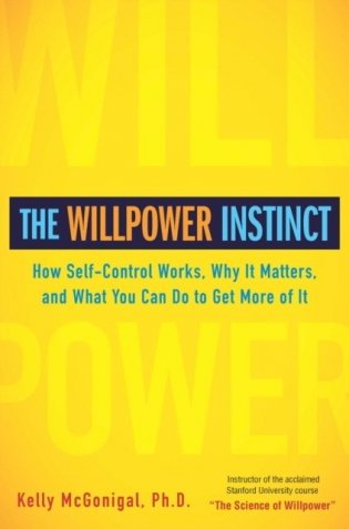 The Willpower Instinct фото книги
