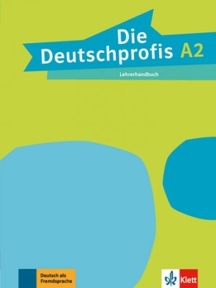 Die Deutschprofis. A2. Lehrerhandbuch фото книги