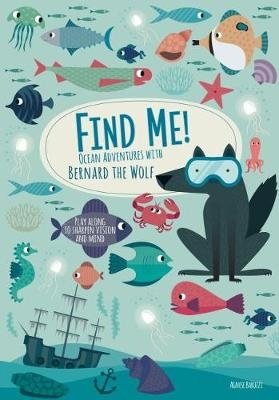 Find me! Ocean Adventures with Bernard the Wolf фото книги