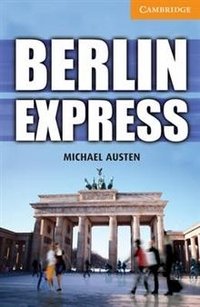 Berlin Express Level 4 Intermediate: Level 4 фото книги