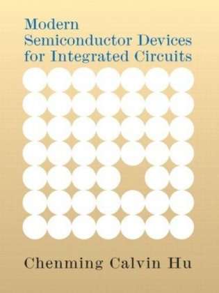 Modern Semiconductor Devices for Integrated Circuits фото книги