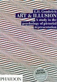 Art and Illusion: A Study in the Psychology of Pictorial Representation фото книги