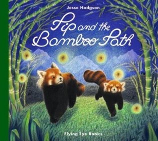 Pip and the Bamboo Path фото книги