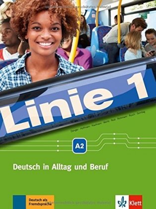 Linie 1. A2. Deutsch in Alltag und Beruf. Kurs - und Übungsbuch (+ DVD) фото книги