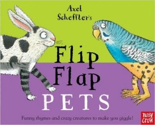 Axel Scheffler's Flip Flap Pets фото книги