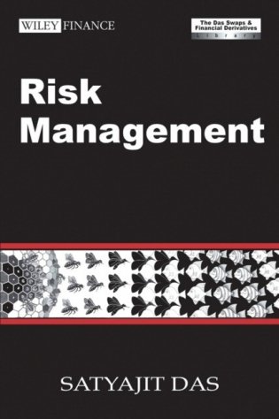Risk Management: The Swaps & Financial Derivatives Library, 3rd Edition Revised фото книги