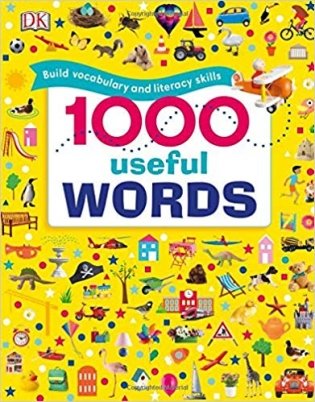 1000 Useful Words: Build Vocabulary and Literacy Skills фото книги