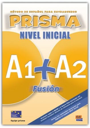 Prisma A1+ A2 Fusión Nivel Inicial - Libro Del Alumno (+ Audio CD) фото книги