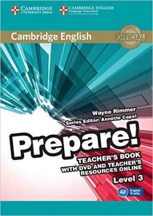 Cambridge English Prepare! Level 3 Teacher's Book and Teacher's Resources Online: Level 3 (+ DVD) фото книги